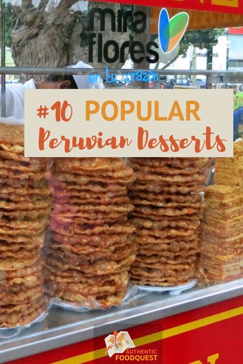 Peru Desserts, Peruvian Recipes Authentic, Foreign Recipes, Peruvian Desserts, Peruvian Dishes, Dried Peaches, Peruvian Food, Global Food, Popular Desserts