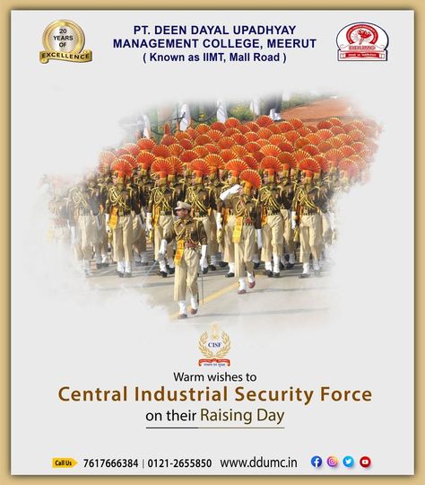 Warm wishes to Central Industrial Security Force on their raising day, 10th March 2022. Pt. Deen Dayal Upadhyay Management College is the best BCA college Meerut. http://ddumc.in #CISFRaisingDay #CISF #BBA #BCA #QualityEducation #AdmissionOpen #Admission_Open #ptddumc Central Industrial Security Force, National Days, Force