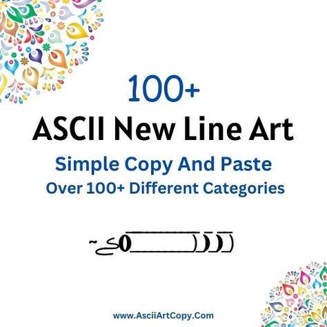 ASCII New Line Art 
new line ascii art
ascii new line character
ascii for new line
text art new line Ascii Art Simple, Line Character, Line Art Simple, Ascii Art, Copy And Paste, Art Simple, Single Line, Text Art, The Funny