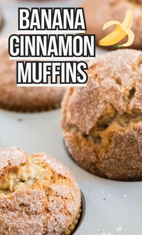 muffins in a muffin pan Cinnamon Sugar Banana Muffins, Cinnamon Banana Muffins, Homemade Banana Muffins, Cinnamon Muffins Recipe, Best Banana Muffin Recipe, Banana Cinnamon Muffins, Blueberry Crunch, Muffin Recipes Cinnamon, Dessert Loaf