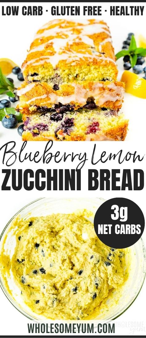 Lemon Blueberry Zucchini Bread, Sugar Free Zucchini Bread, Keto Lemon Blueberry, Gluten Free Zucchini Recipes, Low Carb Zucchini Bread, Zucchini Desserts, Blueberry Zucchini Bread, Blueberry Zucchini, Gluten Free Zucchini Bread