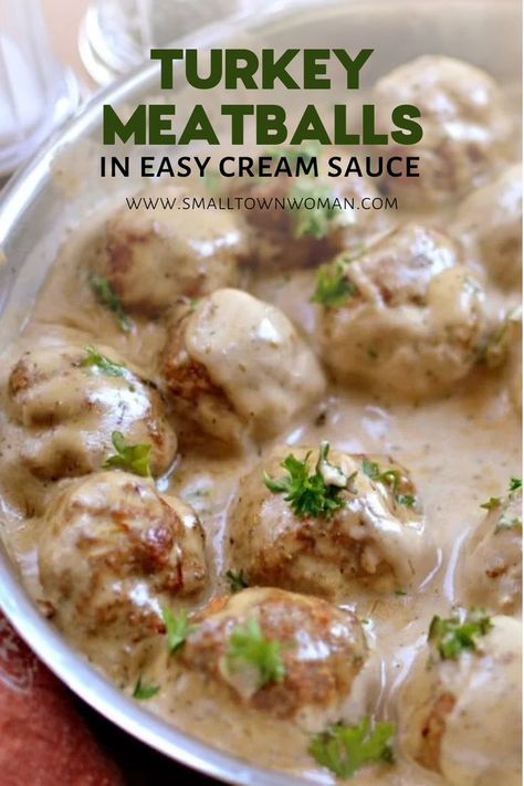 Looking for a quick and easy Thanksgiving dinner recipe? Try making these Turkey Meatballs in Easy Cream Sauce! This recipe combine perfectly seasoned meatballs with an easy chicken based cream sauce made right in your skillet that comes together in a little over thirty minutes. Save this pin! Meatballs With Cream Sauce, Easy Cream Sauce, Meatballs Turkey, Easy Turkey Meatballs, Keto Turkey, Ground Turkey Recipes Easy, Small Town Woman, Ground Turkey Recipes Healthy, Cream Gravy