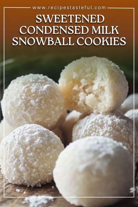 These Sweetened Condensed Milk Snowball Cookies are delightfully soft and buttery, dusted with powdered sugar for a sweet finish. Perfect for any occasion, these cookies melt in your mouth and are sure to impress family and friends. Sweet Condensed Milk Snowball Cookies, Sweet And Condensed Milk Snowball Cookies, Sweetened Condensed Milk Snowballs Cookies, Snowball Cookies Recipe Sweetened Condensed Milk, Sweet Condensed Milk Snowballs, Sweet And Condensed Milk Cookies, Condensed Milk Recipes Cookies, Recipes With Sweet Condensed Milk, Condensed Milk And Corn Starch Cookies