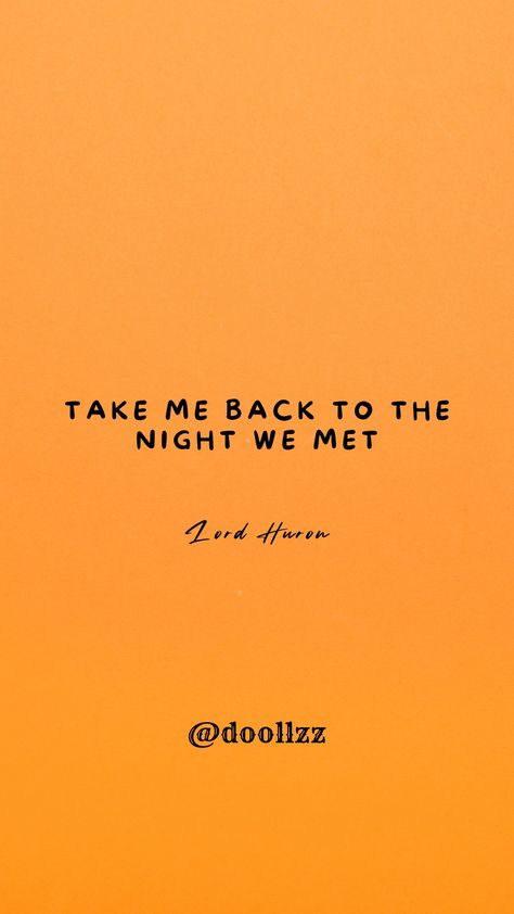 Take me back to the night we met
- Lord Huron The Night We Met Tattoo Ideas, Take Me Back To The Night We Met Tattoo, Night We Met Tattoo, The Night We Met Tattoo, Take Me Back To The Night We Met, The Night We Met, Night We Met, Lord Huron, Take Me Back