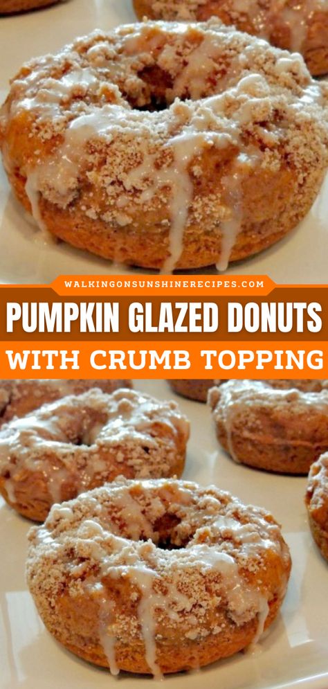 These Pumpkin Glazed Donuts with Crumb Topping are made with a box of spice cake mix and then topped with a homemade crumb topping and sweet glaze. Add this baked pumpkin recipe to your easy Fall recipes! Cake Mix Donuts, Baked Donut, Donut Pan, Homemade Donuts Recipe, Sweet Glaze, Baked Donut Recipes, Pumpkin Spice Donut, Glazed Donuts, Walking On Sunshine