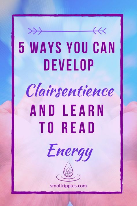 Clairsentience is a gift that we all possess. The ability to feel and perceive energy is something that comes so natural to human beings whether we are aware of it or not. Here are 5 tips that can help you fine-tune this innate psychic ability. #spiritual #energy #clairsentience #clairsentient Clairsentience Development, Witchy Pants, Etch Tattoo, Clairsentience Psychic Abilities, Empath Tips, Psychic Development Exercises, Empath Abilities, Psychic Development Learning, Psychic Ability