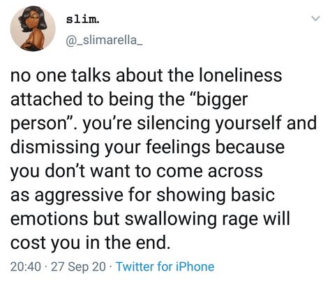 Never dismiss your feelings Hilarious Tweet Dismissing Feelings Quotes, Dismissing Feelings, My Feelings Quotes, Bigger Person, Relatable Posts, Text Conversations, My Feelings, Life Thoughts, Human Mind