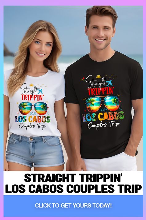 Los Cabos Shirt, Cabo San Lucas, Mexico Vacation, Cabo Birthday, Los Cabos Girls Trip, Mexico Shirt, Spring Break Shirt Couples Trip, Cabo Vacation, Mexico Shirt, San Lucas Mexico, Cabo San Lucas Mexico, Mexico Vacation, San Lucas, Cabo San Lucas, Travel Shirts