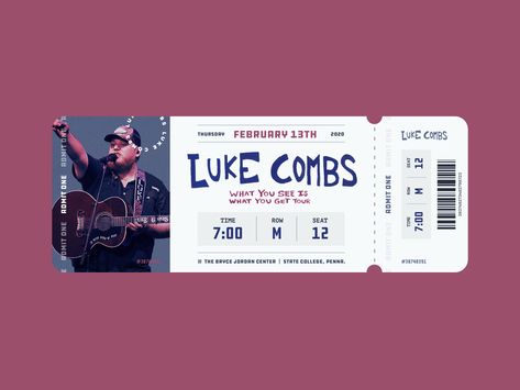 Luke Combs Ticket Stub by Kaci Kwiatek on Dribbble Beautiful Crazy Luke Combs Wallpaper, Concert Ticket Gift, Musical Tickets, Maddie & Tae, Cowboy Photography, Boy Graduation, Luke Luke, Cody Johnson, Printable Tickets