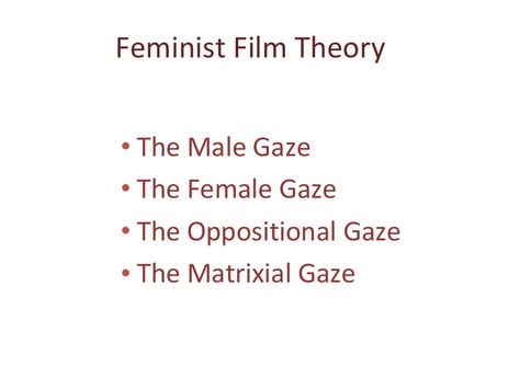 Media And Collective Identity Feminist Film Theory The Female Gaze, Collective Identity, Film Costumes, Female Gaze, Film Theory, Feminist Theory, Film Studies, For Free, Media