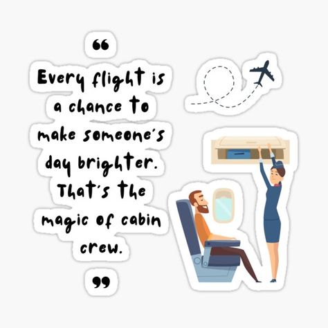 "Reach for the “Sky” : The Cabin Crew Journey" Sticker for Sale by TheSkyCrew | Redbubble Cabin Crew Quotes, Crew Quote, Flight Attendant Life, The Cabin, Cabin Crew, Flight Attendant, The Sky, Flight, Motivational Quotes