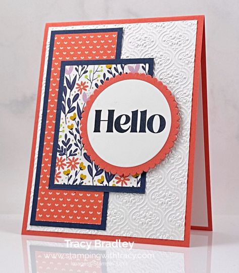 Just Because Homemade Cards, Stampin Up Cards With Dsp, Card Ideas Stampin Up Cardmaking, Stampin Up Tracy Bradley, Cards With Embossing Folders, Stamp It Up Cards, Handcrafted Cards Ideas, Paper Scrap Cards, Simple Card Sketches