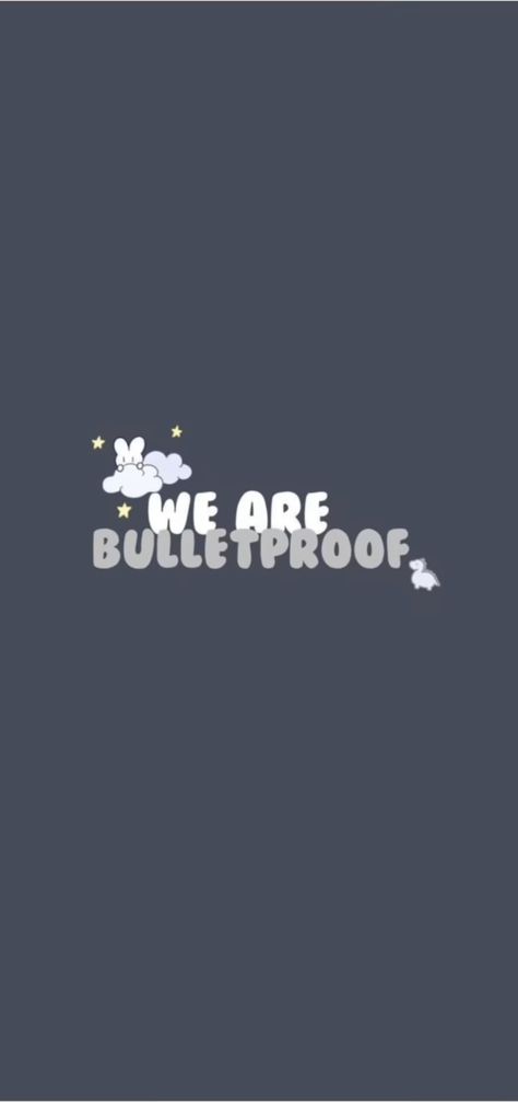 We Are Bulletproof, Bts Lyrics Quotes, Bts Backgrounds, Bts Aesthetic Wallpaper For Phone, Bullet Proof, Bts Wallpaper Lyrics, Army Wallpaper, Cute Simple Wallpapers, Aesthetic Black