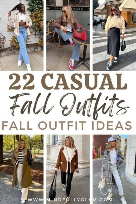 22 Must-Try Casual Fall Outfits to Wear This Autumn Early Fall Dinner Outfit, Fall Semi Casual Outfits, Fall Outfits On A Budget, Smart Casual Women Autumn Fall Outfits, October Outfits Fall Casual, Ways To Style Outfits, Fall Sightseeing Outfit, Fall Comfortable Outfits, Fall California Outfits