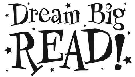 summer reading slogan dream big read Reading Quotes Kids, Reading Display, Library Quotes, Importance Of Reading, Reading Club, Summer Reading Program, Reading Habits, Reading Practice, Reading Program