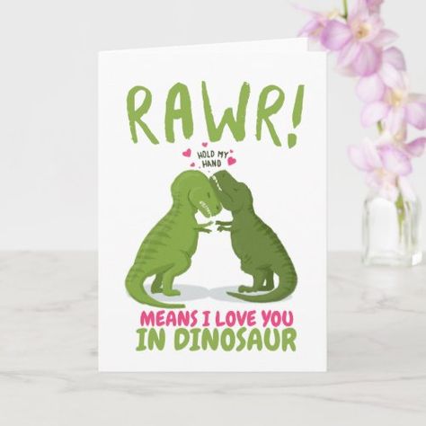 Rawr means I love you in dinosaur Valentine for $3.97 - Valentine's Day Dinosaur Humor, Dinosaur Valentine Cards, Dinosaur Valentine, Dinosaur Valentines, Pink Dinosaur, Hold Hands, Dinosaur Funny, Hold My Hand, Funny Couples