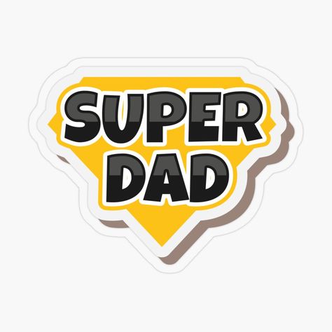 Get my art printed on awesome products. Support me at Redbubble #RBandME: https://www.redbubble.com/i/sticker/Super-dad-by-hipposstore/107581823.O9UDB?asc=u Free Photo Frames, Plastic Stickers, Super Dad, Personalized Water Bottles, Keep Smiling, Cool Design, Sticker Design, My Art, Vinyl Sticker