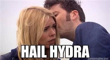 "Hail HYDRA."  Yet another Hail Hydra Crossover. (That Doctor Who scene was cruel. Just sayin.) Hydra Avengers, Hydra Aesthetic Marvel, False Hydra, Hydra Agent, Hail Hydra, Mad Man, Geek Humor, Fandom Crossover, Agents Of Shield