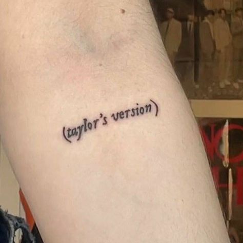 Taylor Swift Tattoo Delicate, Taylor Swift Tattoo Taylors Version, (taylor's Version) Tattoo, Taylor Swift Album Tattoos, Taylor Swift Red Tattoo Ideas, Tattoos For Women Taylor Swift, Taylor’s Version Tattoo, Taylor Swift Quote Tattoos, Taylors Version Tattoo