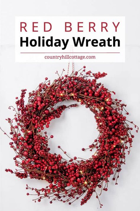 See how to make a DIY red berry wreath! Give guests a beautiful welcome with a large red berry wreath at your front door that spreads holiday spirit! This simple traditional holiday wreath with faux red berries would also be lovely Christmas decor for your fireplace mantle or on a mirror. The easy step-by-step tutorial also includes tips for showcasing and storing the wreath and ideas for variations like a frosted berry wreath and tips for working with real berries. | CountryHillCottage.com Christmas Reef, Holly Berry Wreath, Pip Berry Wreath, Red Berry Wreath, Pretty Christmas Decorations, Rustic Christmas Wreath, Red Wreath, Christmas Wreaths For Front Door, Berry Wreath