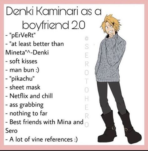 Denki As Your Boyfriend, Kaminari Denki, Human Pikachu, Boyfriend Best Friend, Denki Kaminari, Toga Himiko, Boyfriend Memes, My Hero Academia Memes, Boku No Hero Academia Funny