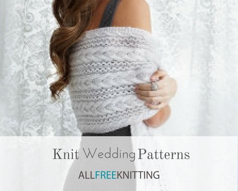 Miscellaneous | AllFreeKnitting.com Knitted Wedding Dress, Wedding Knitting, Free Wedding Dress Patterns, Knit Shawl Pattern, Knitting Poncho, Homemade Wedding Gifts, Wedding Dress Patterns, Dress Patterns Free, Poncho Pattern