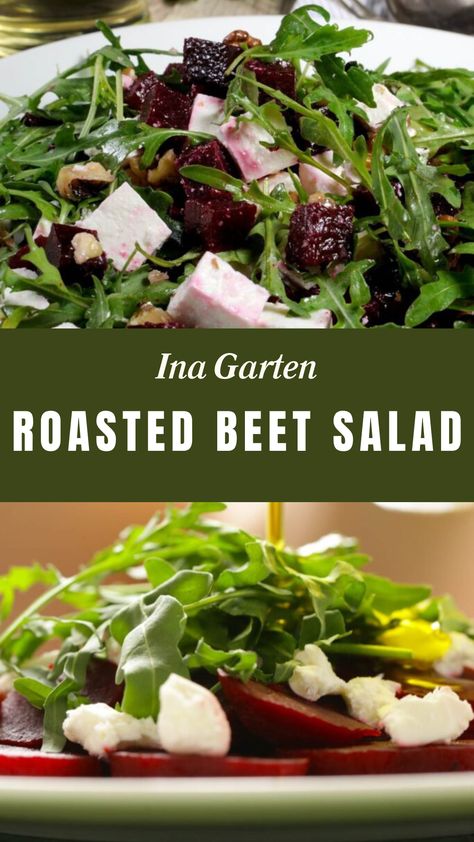 Ina Garten Roasted Beet Salad Citrus Vinaigrette Dressing, Beet Salad Recipe, Tasty Salads, Salad Quinoa, Salad With Goat Cheese, Beet And Goat Cheese, Beet Salad Recipes, Roasted Beet Salad, Citrus Vinaigrette