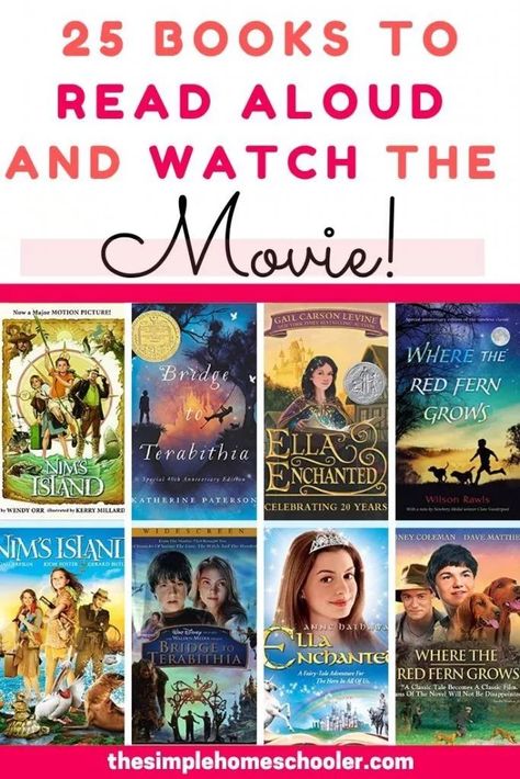 Homeschool Movies Elementary, Books That Were Made Into Movies, Books That Have Movies, Homeschool Read Alouds, Books With Movies, Books That Became Movies, Family Read Aloud Books, Books That Are Movies, Books Made Into Movies