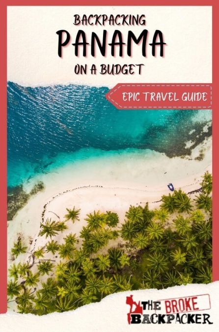 Backpacking Panama on ANY Budget (2022 Guide) Budget 2023, Backpacking Panama, Backpacking Routes, Weather In India, Budget Guide, Backpacking India, Latin America Travel, Panama Travel, India Culture