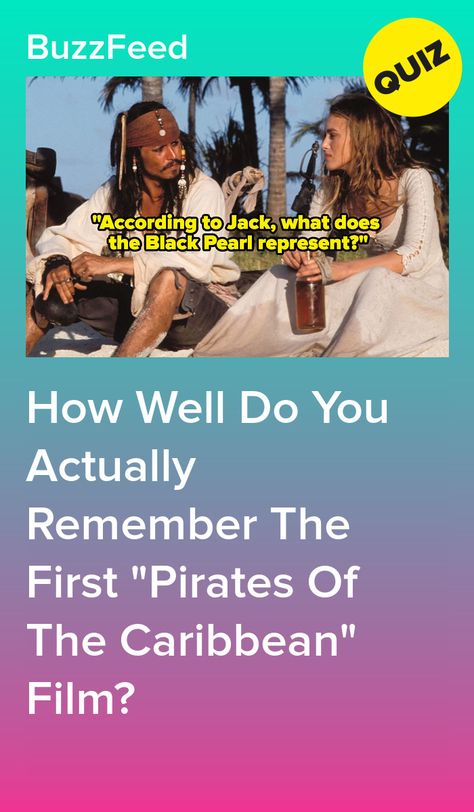 Which Pirates Of The Caribbean Character Are You, Pirate Quizzes, Pirates If The Caribbean, Pirates Of The Caribbean Quotes, Pirates Of The Caribbean Funny, Remember Movie, Pirate Of The Caribbean, Curse Of The Black Pearl, Movie Quizzes