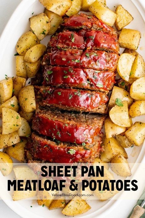 Sheet Pan Meatloaf, Meatloaf Potatoes, Meatloaf And Potatoes, Pan Meatloaf, Yellow Bliss Road, Meatloaf Dinner, Dinners Recipes, Easy Sheet Pan Dinners, Sheet Pan Suppers