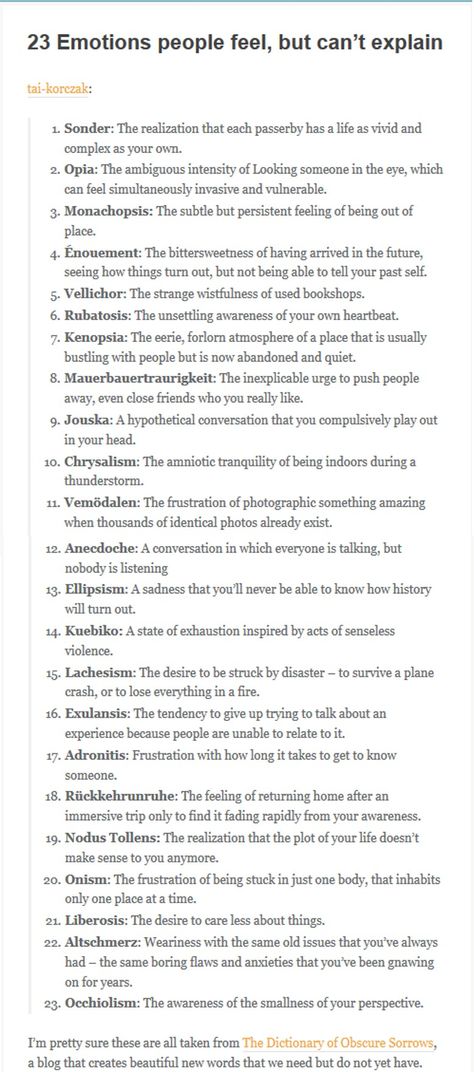 23 Emotions people feel, but can't explain #emotions #words #obscure Obscure Words Feelings, Words For Feelings You Cant Explain, Obscure Words, Handwriting Template, Logic And Critical Thinking, Emotion Words, Expressing Emotions, Practicing Self Love, Meaningful Love Quotes