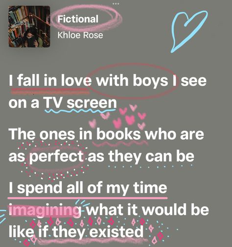 I fall in love with boys I see on a tv screen lyrics fictional lyrics khloe rose lyrics Songs That Describe Me, Meaningful Lyrics, Song Lyric Quotes, Tv Screen, Favorite Lyrics, Lyrics Aesthetic, Me Too Lyrics, Love Songs Lyrics, Song Lyrics Wallpaper