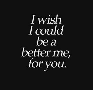 Apology Quotes For Him, I M Sorry Quotes, Im Sorry Quotes, A Better Me, Apologizing Quotes, Sorry Quotes, Better Me, Now Quotes, Missing You Quotes