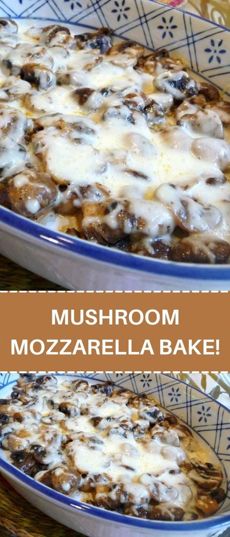 MUSHROOM MOZZARELLA BAKE! Mushroom Mozzarella Pasta, Mushroom Pasta Side Dish, Italian Baked Mushrooms, Cheesy Mushroom Casserole, Parmesan Mushroom Casserole, Can Mushroom Recipes, Creamy Mushroom Casserole, Mozzarella Stuffed Mushrooms, Mushroom And Cheese Recipes