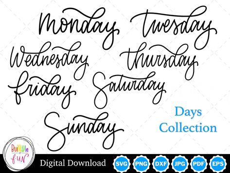 free fonts for cricut Days Of The Week Cursive, Days Of The Week Typography, Days Of The Week Hand Lettering, Days Of The Week Fonts, Cursive Days Of The Week, Wednesday Calligraphy, Monday Calligraphy, Full Alphabet Fonts, Numbers Tattoo