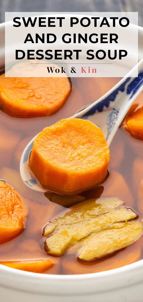 Using just 4 ingredients, Sweet Potato and Ginger Dessert Soup is a healthy option for those sugar cravings. Dive into buttery vegetables and warm spices! #sweetpotatodessert #gingerdessert #chinesedessertsoup #tongsui Ginger Dessert, Chinese Confinement, Ginger Desserts, Matcha Brownies, Sweet Potato Dessert, Dessert Soup, Sweet Soup, Stuffed Potato Balls, Chinese Dessert