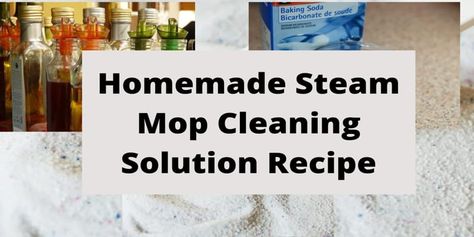 Diy Steam Mop Solution, Steam Mop Hacks, Mop Solution, Steam Mop Cleaner, Shark Steam Mop, Diy Household Tips, Best Cleaner, Start Cleaning, Steam Mop