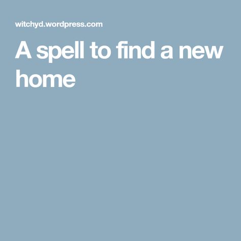 A spell to find a new home Bourbon Street Chicken, Candle Meaning, White Magic Spells, I'm Jealous, Hoodoo Spells, Money Spells That Work, Tips For Happy Life, Luck Spells, Magical Life