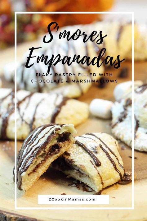 S\'mores Empanadas A Sweet Dessert Sweet Empanadas Recipe, Smores Dessert, Authentic Mexican Recipes, Dessert Places, After School Snack, Molten Chocolate, Empanadas Recipe, School Snack, Chocolate Marshmallows