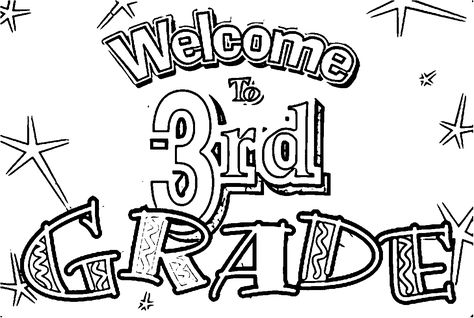 nice Welcome To 3rd Grade Coloring Page Welcome To 3rd Grade Sign, 3rd Grade Coloring Pages, Welcome To 3rd Grade, Third Grade Homeschool, Third Grade Worksheets, Welcome To Class, Back To School Worksheets, Third Grade Writing, Math Pages