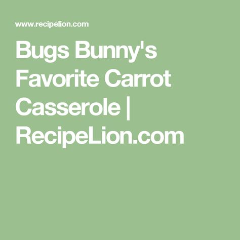 Bugs Bunny's Favorite Carrot Casserole | RecipeLion.com Casserole Recipes Ritz Crackers, Cracker Barrel Copycat, Cheesy Chicken Rice Casserole, Carrot Casserole, Easy Cheesy Chicken, Cheesy Chicken Rice, Chicken Rice Casserole, Creamy Rice, Tender Chicken Breast