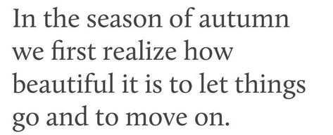 Nice Sentences, Ugg Season, 2023 Moodboard, Let Things Go, Autumn 23, Interesting Thoughts, Autumn Breeze, Favourite Season, Winter Princess