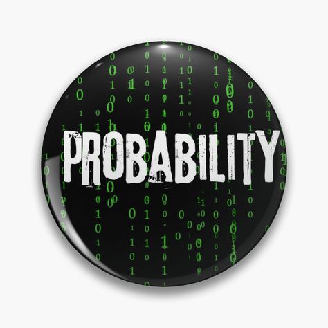 Get my art printed on awesome products. Support me at Redbubble #RBandME: https://www.redbubble.com/i/pin/Probability-binary-Code-Code-Statistics-Mathematics-Probability-Theory-by-Ola-urb/161607340.NP9QY?asc=u Probability Theory, Binary Code, Statistics, Buttons Pinback, Geometry, My Art, Awesome Products, Coding, For Sale