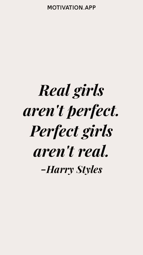 Harry Styles Be Real, Harry Styles Love Quotes, Quotes By Harry Styles, Harry Styles Women Are Smarter, One Direction Quotes Inspirational, Quotes By Celebrities, Be Real App, Harry Styles Quote, Harry Quotes