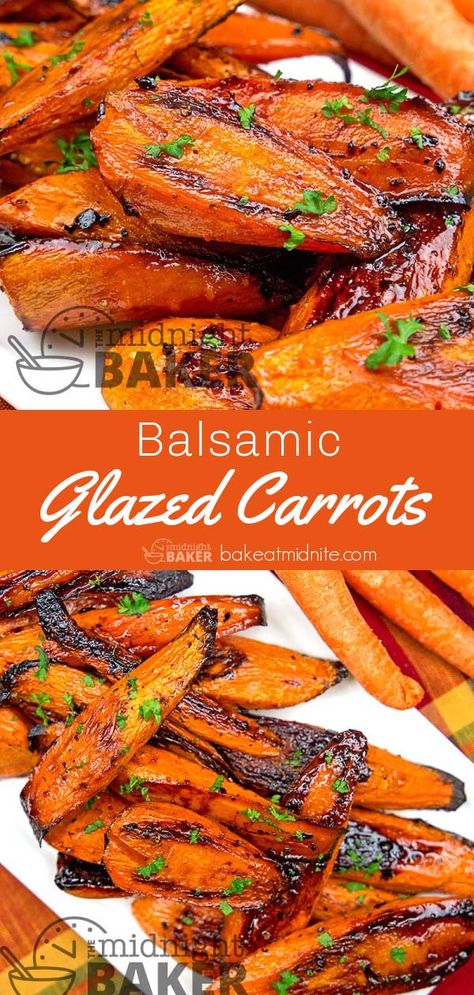 Easter Side Dishes Vegetables, Balsamic Glazed Carrots, Balsamic Carrots, Carrot Recipes Side Dishes, Carrots Roasted, Carrot Dishes, Easter Dinner Ideas, Balsamic Glaze Recipes, Carrots Side Dish