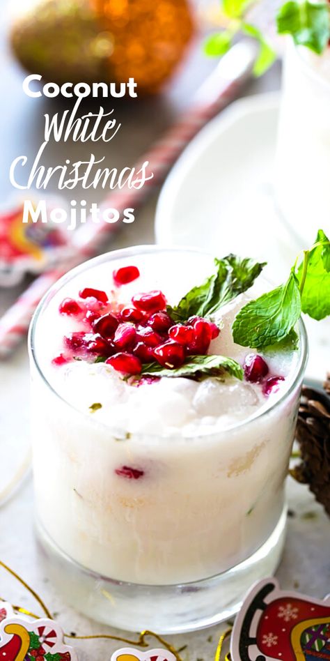 White Christmas Mojitos, Holiday Mojito Recipe, Cocktail Recipes Coconut, Coconut Mint Mojito, Coconut Christmas Cocktail, Coconut Milk Mojito, Coconut Holiday Drink, Coconut Christmas Drink, Christmas Mojito Holiday Cocktails