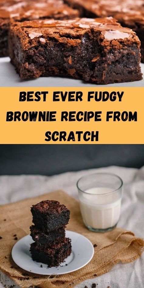 Brownie Recipe From Scratch, Fudgy Brownie Recipe, Fudgy Brownie, Best Brownies, Just Bake, Brownie Recipe, Recipe From Scratch, Fudgy Brownies, Food Cakes