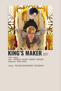 anime kings Shounen Anime List, See You My King Manhua, King's Maker Manhwa, Webtoon Poster, Manhwa Poster, Kings Maker Manhwa, Kings Maker, Shounen Anime, King Maker