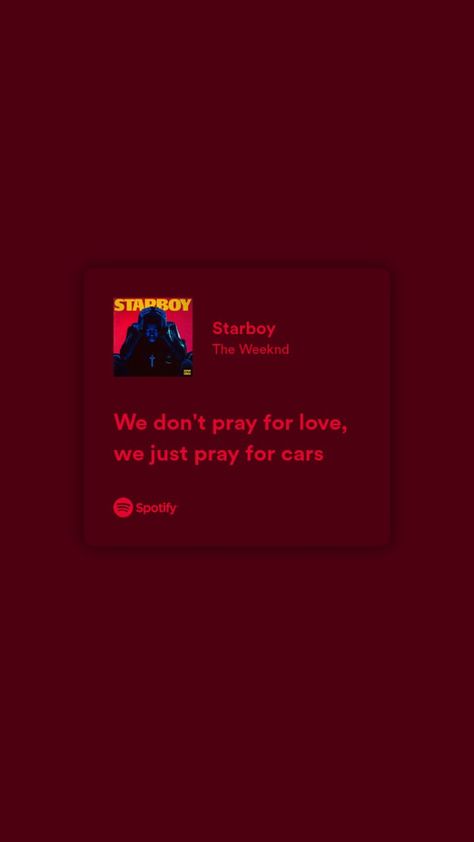 The Weekend Wallpaper Aesthetic, Red Song Lyrics, Starboy Lyrics, Red Song, Starboy The Weeknd, Pray For Love, Therapy Playlist, Instagram Bio Quotes, Love Me Again